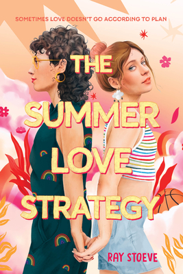 The Summer Love Strategy - Ray Stoeve