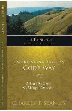 Experiencing Success God's Way - Charles F. Stanley