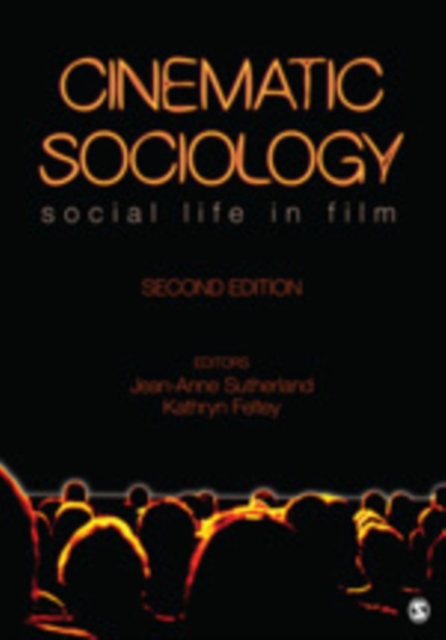 Cinematic Sociology: Social Life in Film - Jean-anne Sutherland