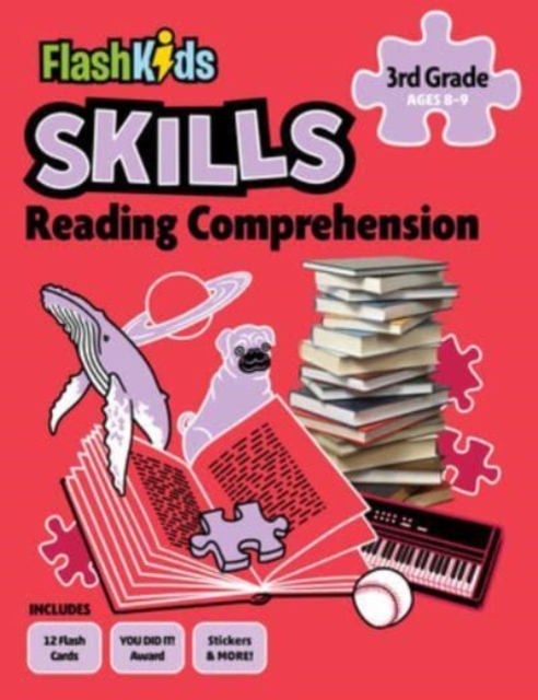 Reading Comprehension: Grade 3 - Flash Kids