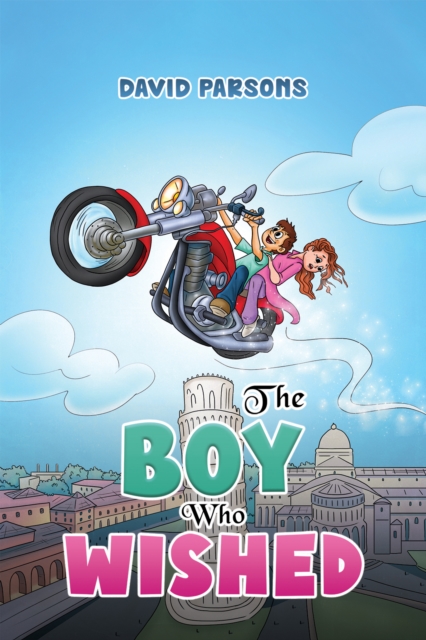 The Boy Who Wished - David Parsons