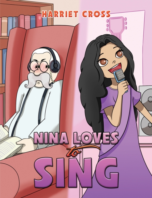 Nina Loves To Sing - Harriet Cross