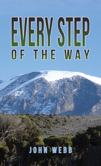 Every Step of the Way - John Webb