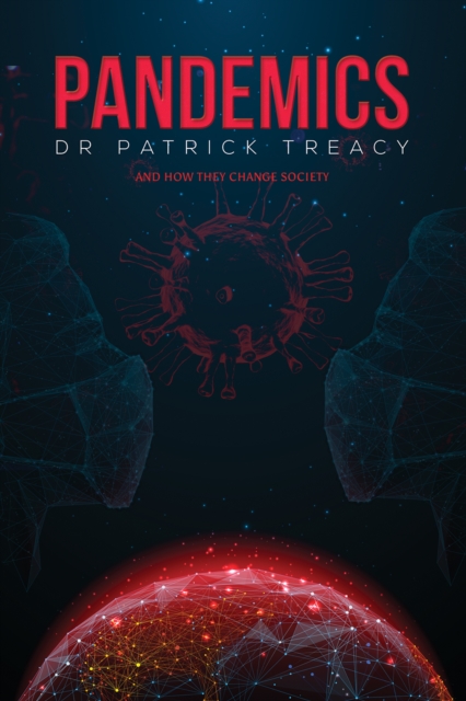 Pandemics - Patrick Treacy