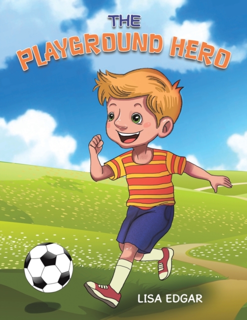 The Playground Hero - Lisa Edgar