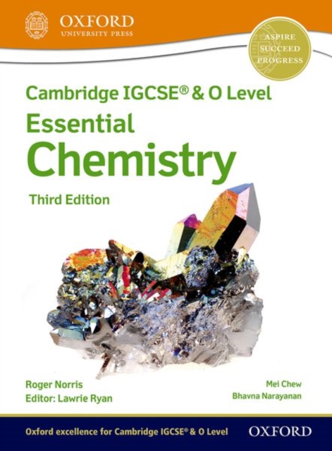 Cambridge Igcse and O Level Essential Chemistry Student Book 3rd Edition Set - Ryan Norris