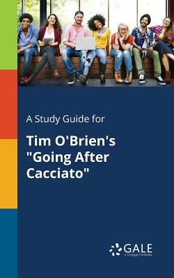 A Study Guide for Tim O'Brien's 