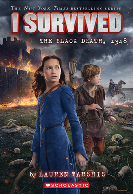 I Survived the Black Death, 1348 (I Survived #24) - Lauren Tarshis