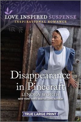 Disappearance in Pinecraft - Lenora Worth