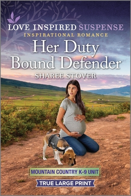 Her Duty Bound Defender - Sharee Stover