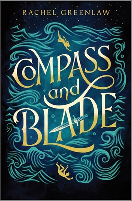 Compass and Blade - Rachel Greenlaw