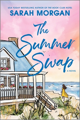 The Summer Swap - Sarah Morgan