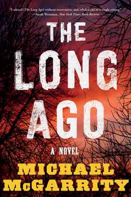 The Long Ago - Michael Mcgarrity