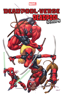 Deadpool-Verse: Deadpool Corps - Victor Gischler