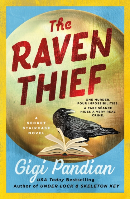 The Raven Thief: A Secret Staircase Novel - Gigi Pandian