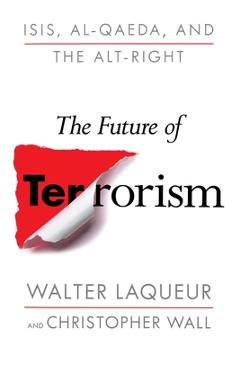 Poza produsului Future of Terrorism - Walter Laqueur