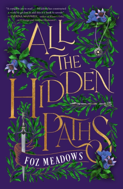All the Hidden Paths - Foz Meadows