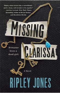Missing Clarissa - Ripley Jones