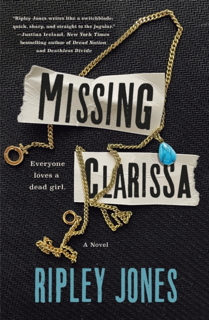 Missing Clarissa - Ripley Jones