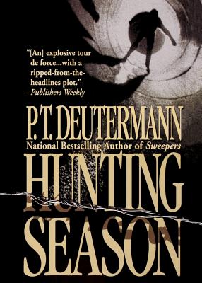 Hunting Season - P. T. Deutermann