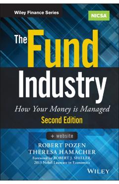 Coperta cărții 'The Fund Industry - Robert Pozen'