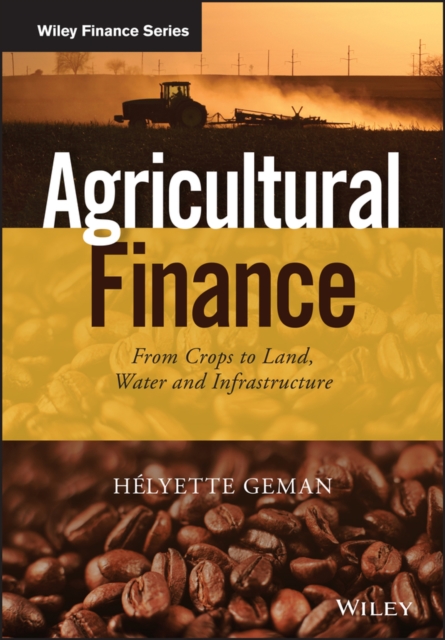 Agricultural Finance - Helyette Geman