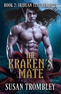 Coperta cărții 'The Kraken's Mate - Susan Trombley'