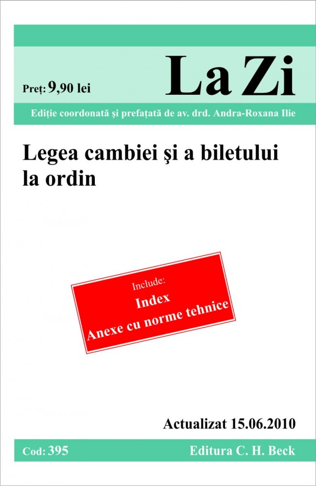 Coperta cărții 'Legea cambiei si a biletului la ordin act. 15.06.2010'