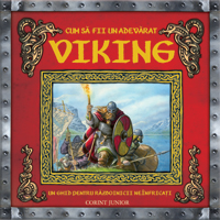 Cum sa devii un adevarat viking