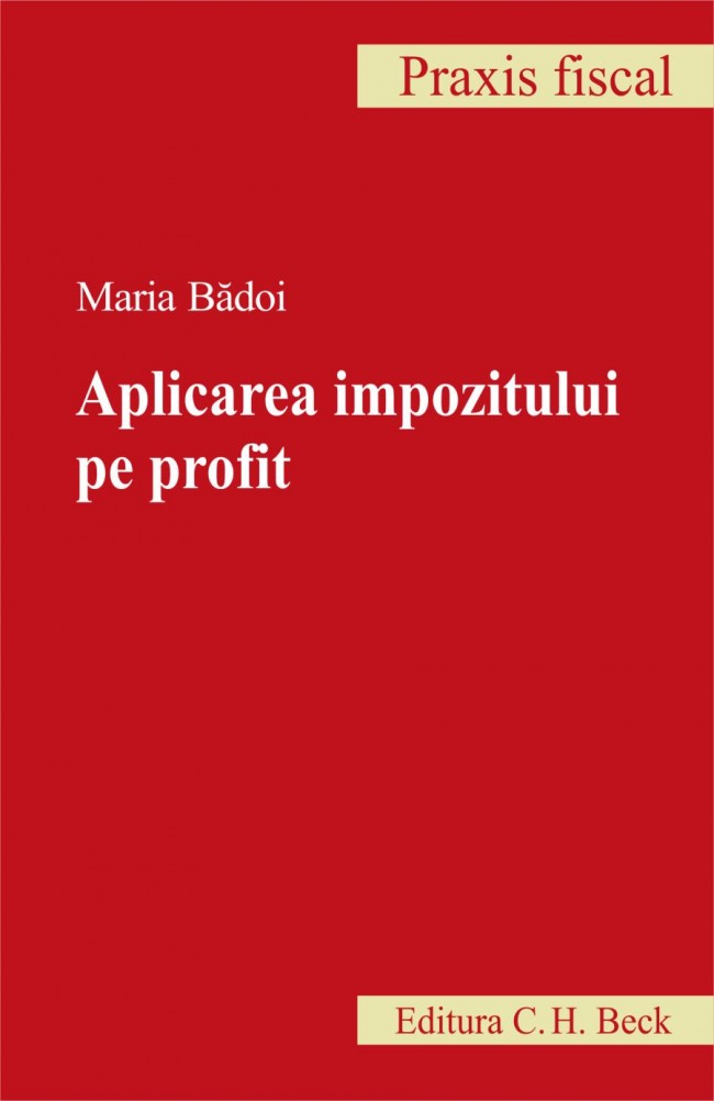 Coperta cărții 'Aplicarea impozitului pe profit - Maria Badoi'