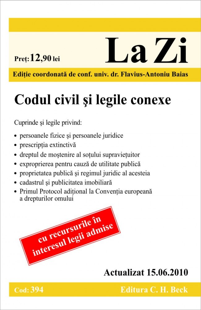 Coperta cărții 'Codul civil si legile conexe act. 15.06.2010'