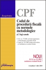 Coperta cărții 'Codul De Procedura Fiscala Cu Normele Metodologice Act. 1 Iulie 2010'