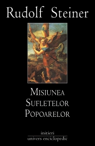Coperta cărții 'Misiunea sufletelor popoarelor - Rudolf Steiner'