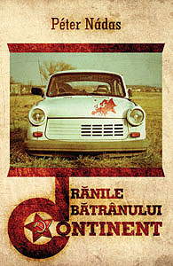 Coperta cărții 'Ranile batranului continent'