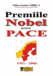 Coperta cărții 'Premiile Nobel pentru pace - Mihai Stefan Chirca'