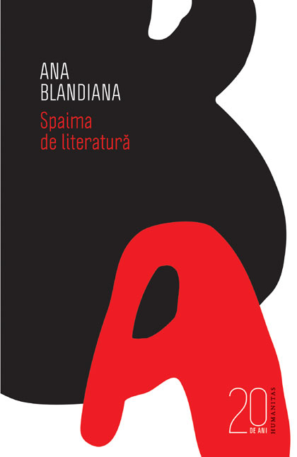 Spaima de literatura - Ana Blandiana