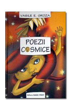Poza produsului Poezii cosmice - Vasile E. Groza