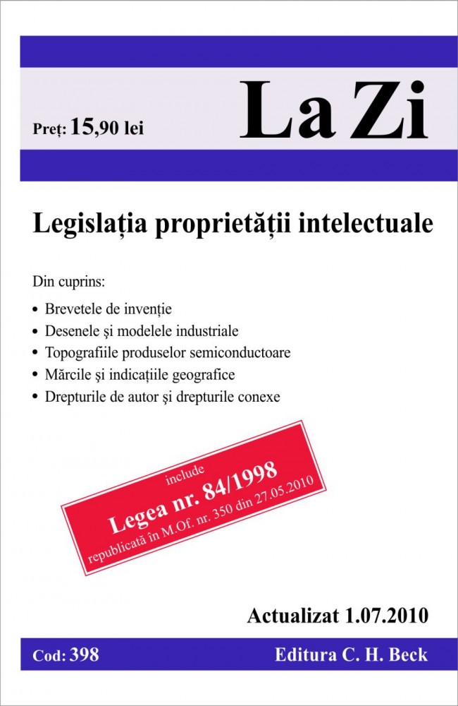 Coperta cărții 'Legislatia proprietatii intelectuale act. 1.07.2010'