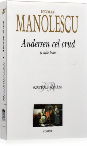 Coperta cărții 'Andersen cel crud si alte teme - Nicolae Manolescu'