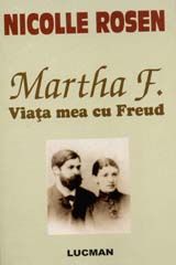 Martha F. - Viata Mea Cu Freud - Nicolle Rosen