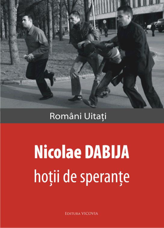 Hotii de sperante - Nicolae Dabija