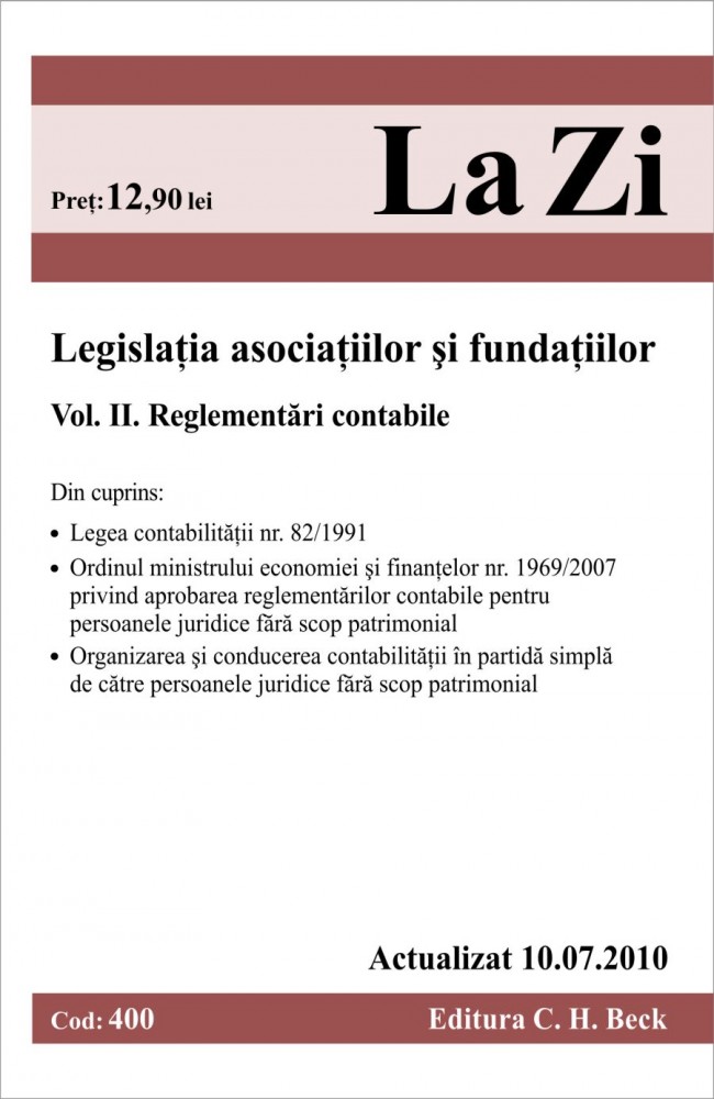 Coperta cărții 'Legislatia asociatiilor si fundatiilor vol. II act 10.07.2010'