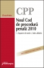 Coperta cărții 'Noul cod de procedura penala 2010'