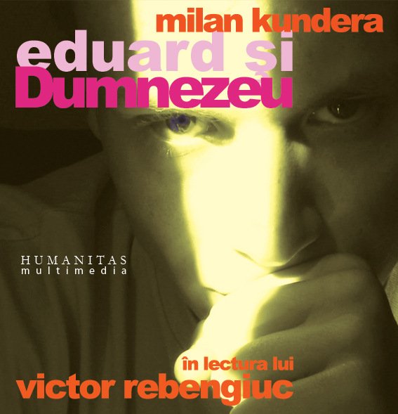 Audiobook CD - Eduard si Dumnezeu - Milan Kundera