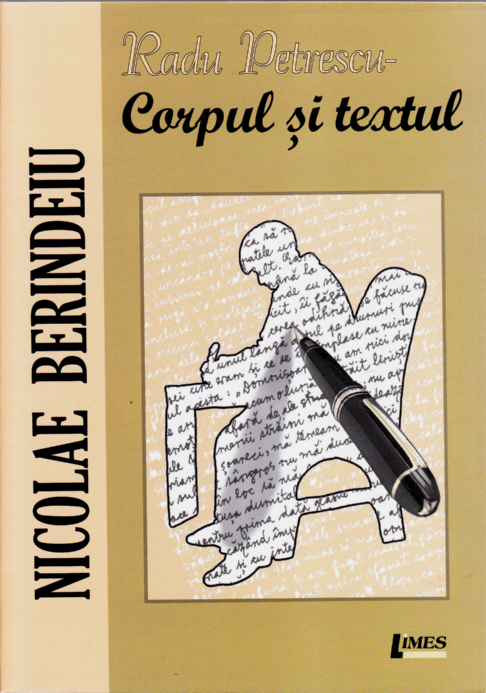 Radu Petrescu corpul si textul - Nicolae Berindeiu