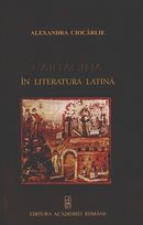 Coperta cărții 'Cartagina in literatura latina - Alexandra Ciocarlie'
