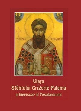 Viata Sfantului Grigorie Palama