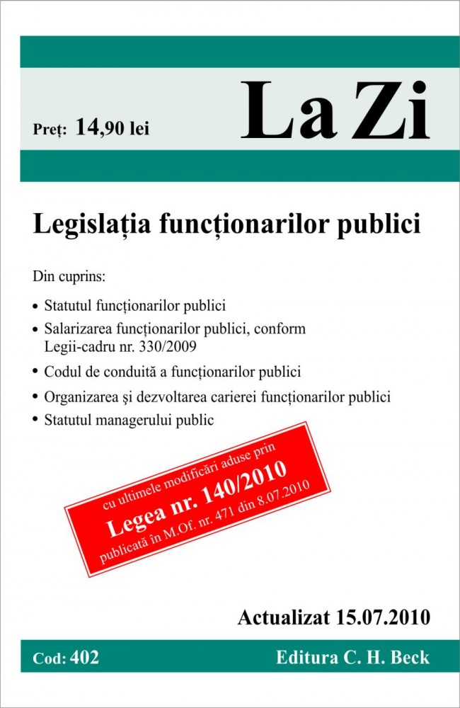 Coperta cărții 'Legislatia Functionarilor Publici Act. 15.07.2010'