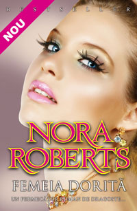 Femeia dorita - Nora Roberts