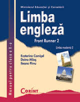 Limba engleza - Clasa 10 - Manual. Limba moderna 2: Front Runner 2 - Ecaterina Comisel